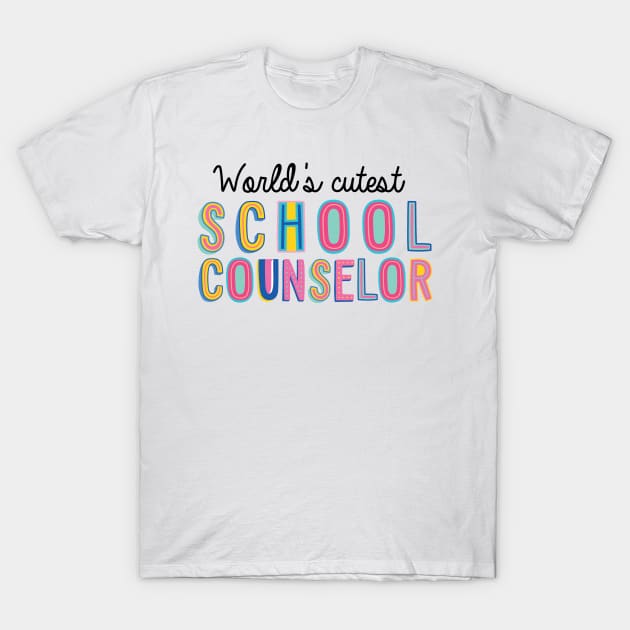 School Counselor Gifts | World's cutest School Counselor T-Shirt by BetterManufaktur